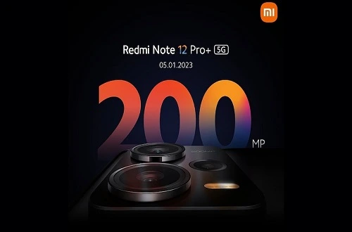 Redmi Note 12 Pro+ 5g will have a 200-megapixel camera with OIS stabilization